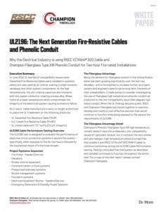 White Paper – UL2196: The Next Generation Fire Resistive Cables and Phenolic Conduit
